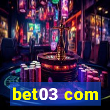 bet03 com